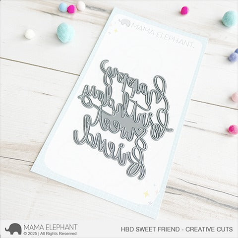 HBD Sweet Friend Creative Cuts