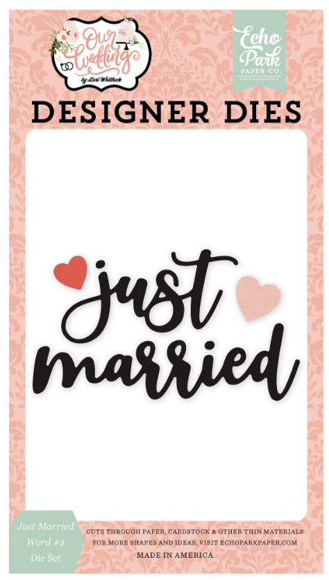 Our Wedding Just Married Word #2 Medium Dies