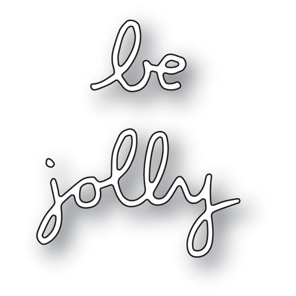 Be Jolly Doodle Script Dies