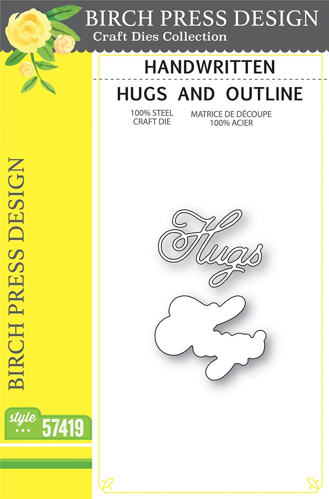 Handwritten Hugs and Outline Dies