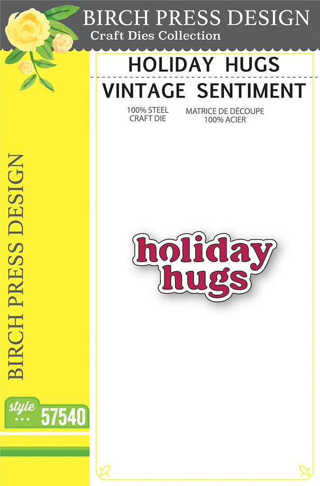 Holiday Hugs Vintage Sentiment Die