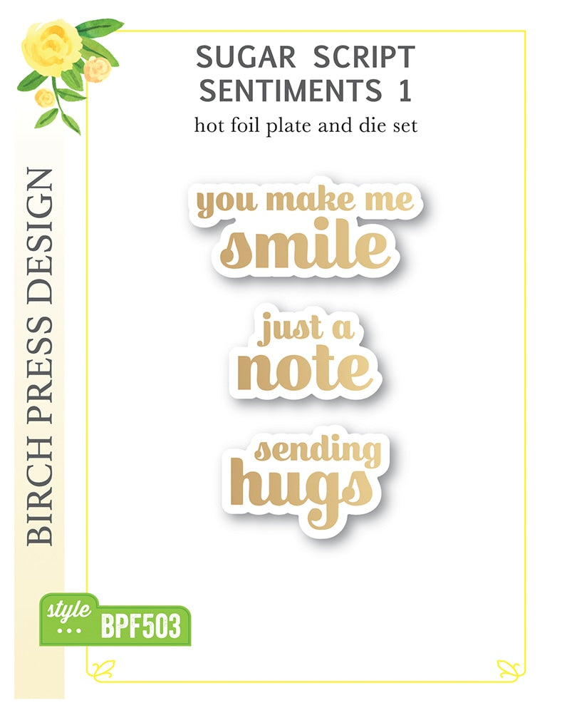 Sugar Script Sentiments 1 Hot Foil Plate and Dies