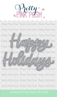 Happy Holidays Script Die