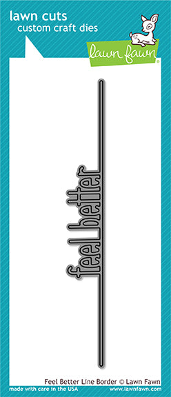 Feel Better Line Border Dies