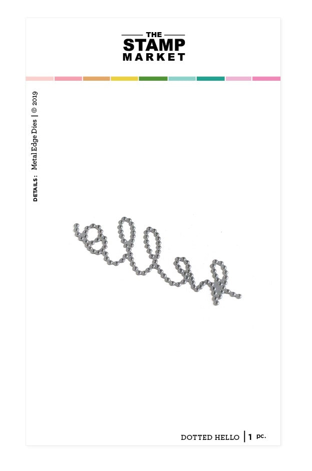 Dotted Hello Die