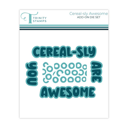 Cereal-sly Awesome Add-on Dies