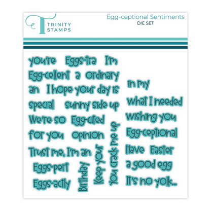 Egg-ceptional Sentiments Dies