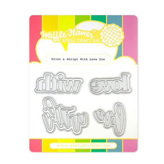 Print & Script With Love Die