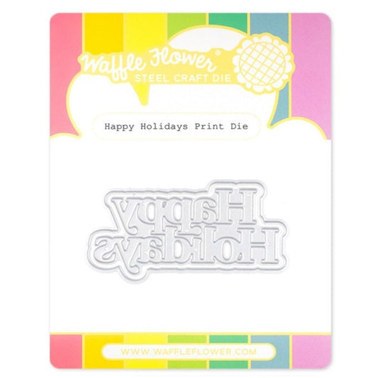 Happy Holidays Print Die 