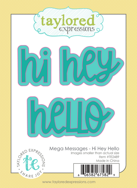 Mega Messages Dies - Hi Hey Hello