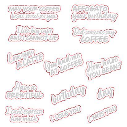 You Had Me At Coffee Honey Cuts