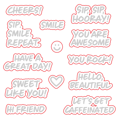 Sip. Smile. Repeat. Honey Cuts