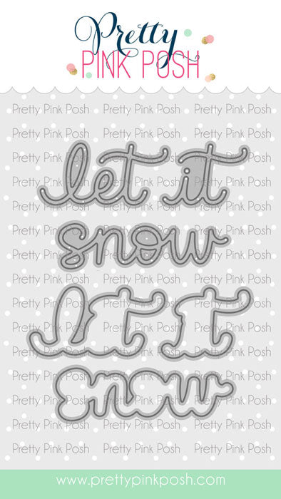 Let It Snow Shadow Dies