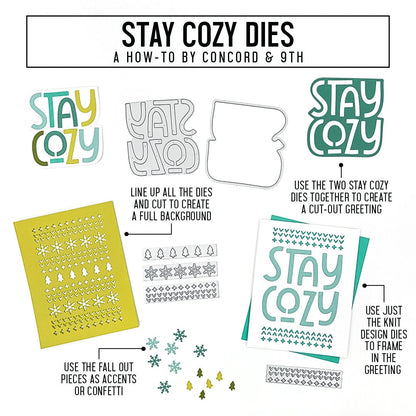 Stay Cozy Dies