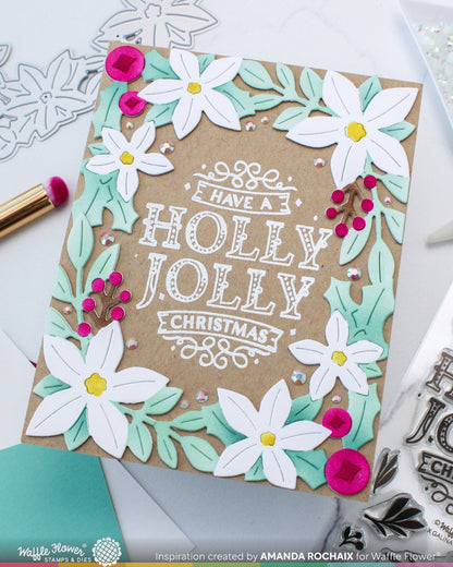 Poinsettia Frame Sentiments Stamp & Die 