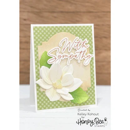 Great Greetings: Sympathy Honey Cuts