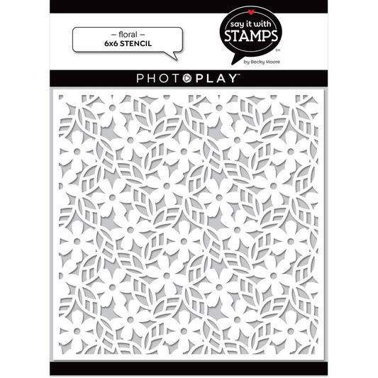 Floral Say It With Stamps Stencil