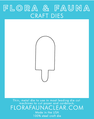 Popsicle Die