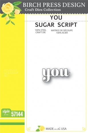 You Sugar Script Die