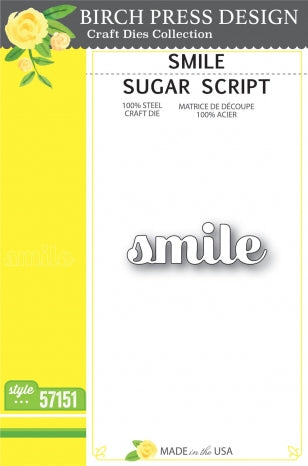 Smile Sugar Script Die