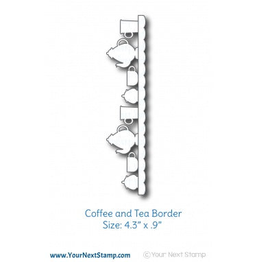 Coffee and Tea Border Dies