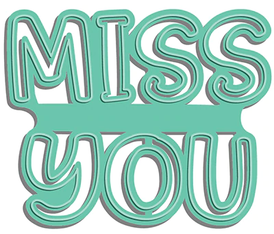 Miss You Die