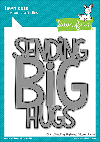 Giant Sending Big Hugs Lawn Cuts