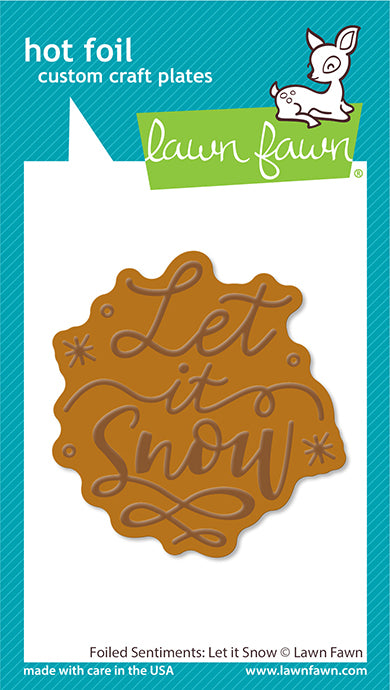 Foiled Sentiments: Let It Snow