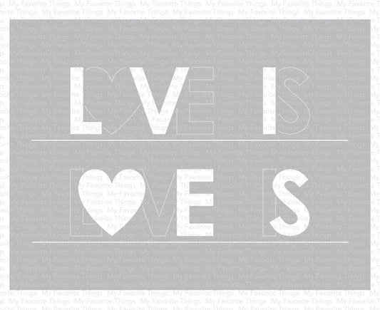 Love Is Love Stencil