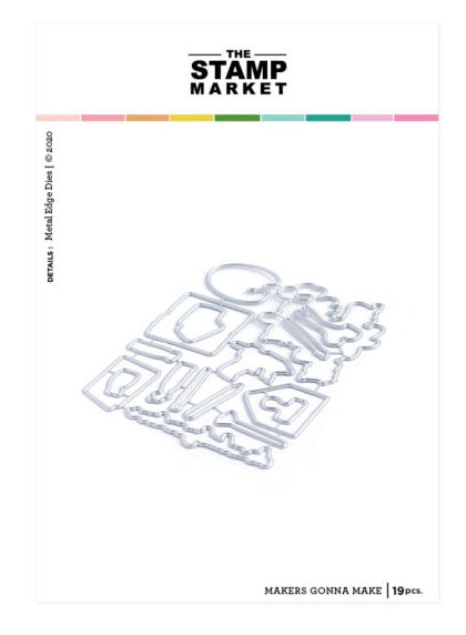 Makers Gonna Make Dies